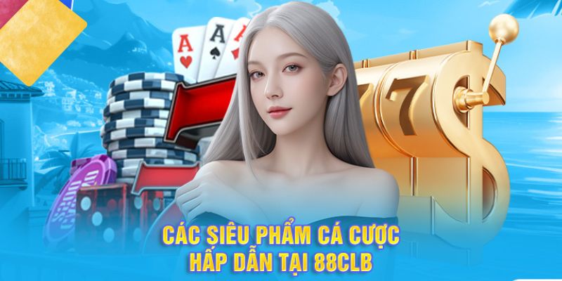 Đặc điểm nổi bật của chuyên mục casino 88CLB