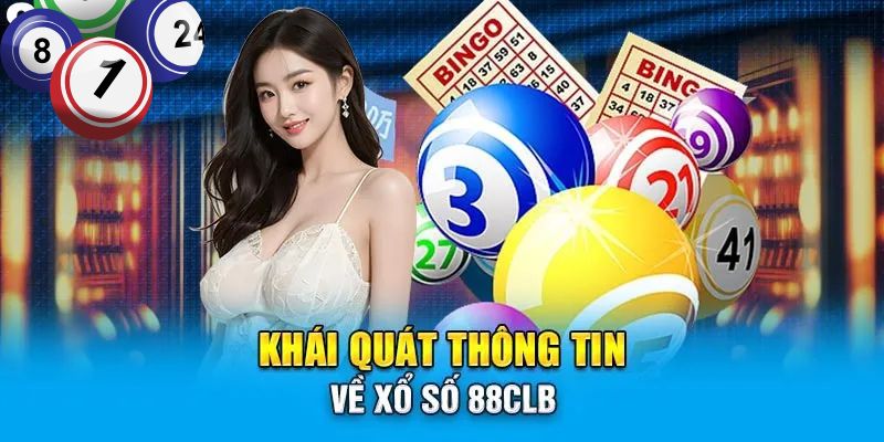 Giao diện xổ số 88CLB đẹp mắt